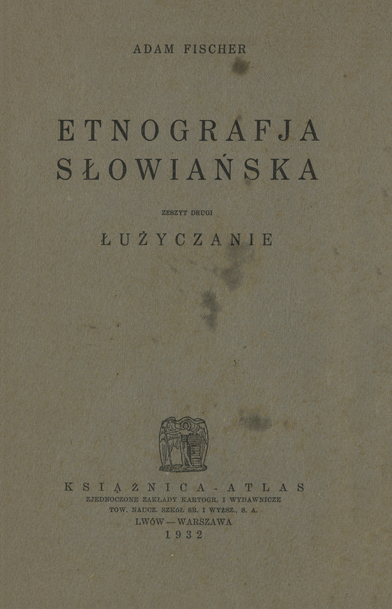 Etnografja słowiańska. Z. 2, Łużyczanie