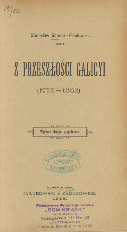 Z przeszłości Galicyi : (1772-1862)