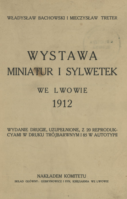 Wystawa miniatur i sylwetek we Lwowie 1912