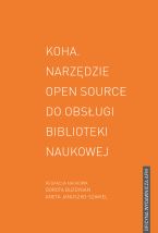 Koha: narzędzie open source do obsługi biblioteki naukowej