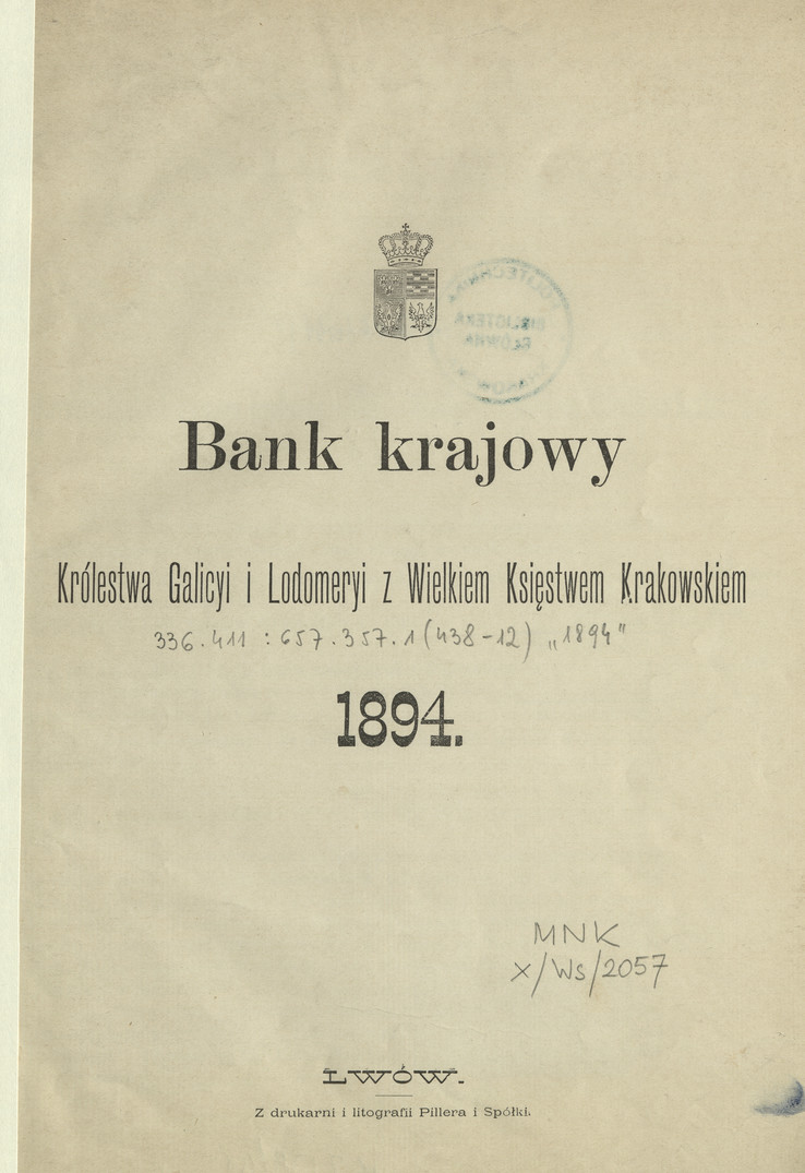 Bank Krajowy Królestwa Galicyi i Lodomeryi z W. Księstwem Krakowskiem : 1894