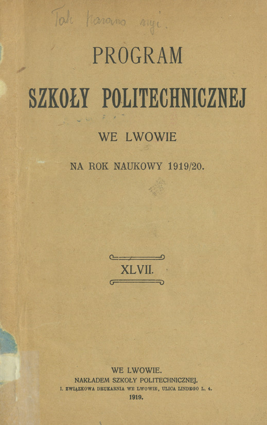 Program Szkoły Politechnicznej we Lwowie : na rok naukowy 1919/20