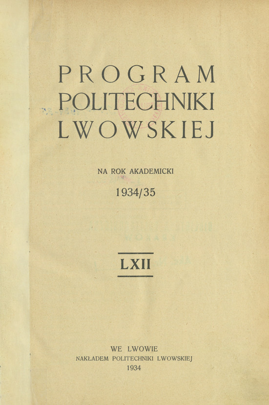 Program Politechniki Lwowskiej : na rok akademicki 1934/35
