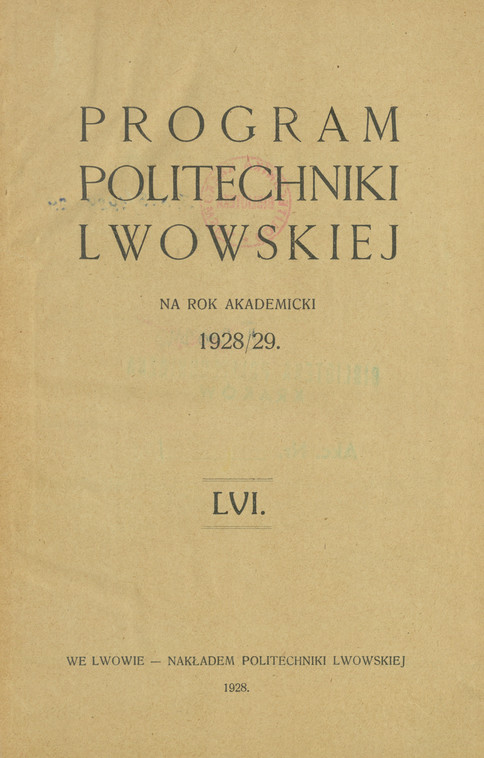 Program Politechniki Lwowskiej : na rok akademicki 1928/29