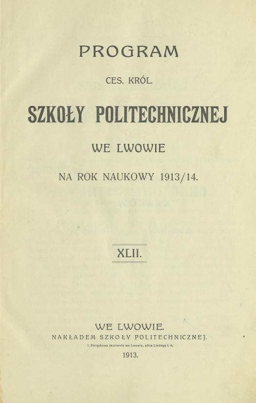 Program Ces. Król. Szkoły Politechnicznej we Lwowie : na rok naukowy 1913/14