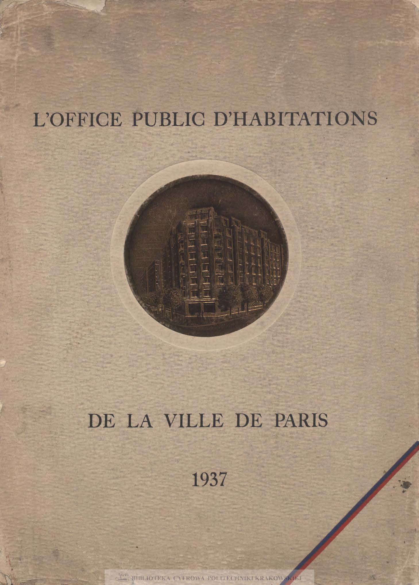 L&amp;#039;office public d&amp;#039;habitations de la ville de Paris