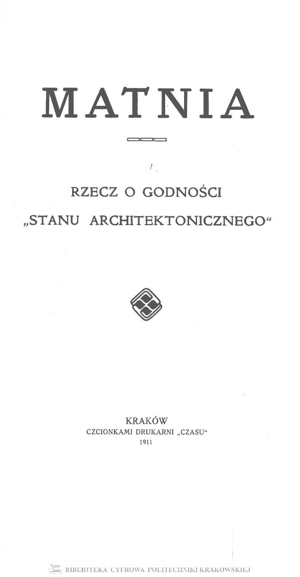 Matnia : rzecz o godności "Stanu architektonicznego"