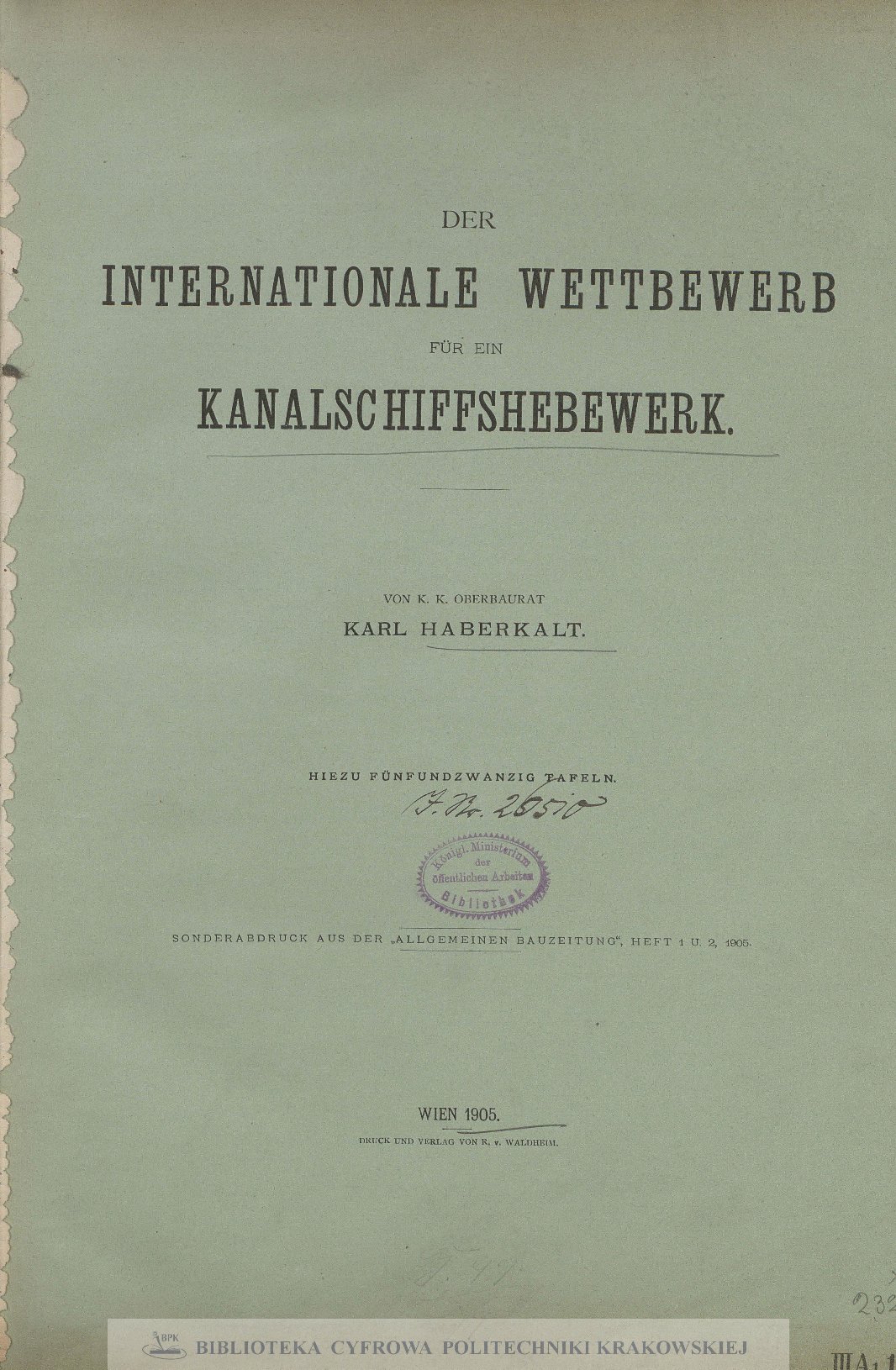 Der Internationale Wettbewerb für ein Kanalschiffshebewerk