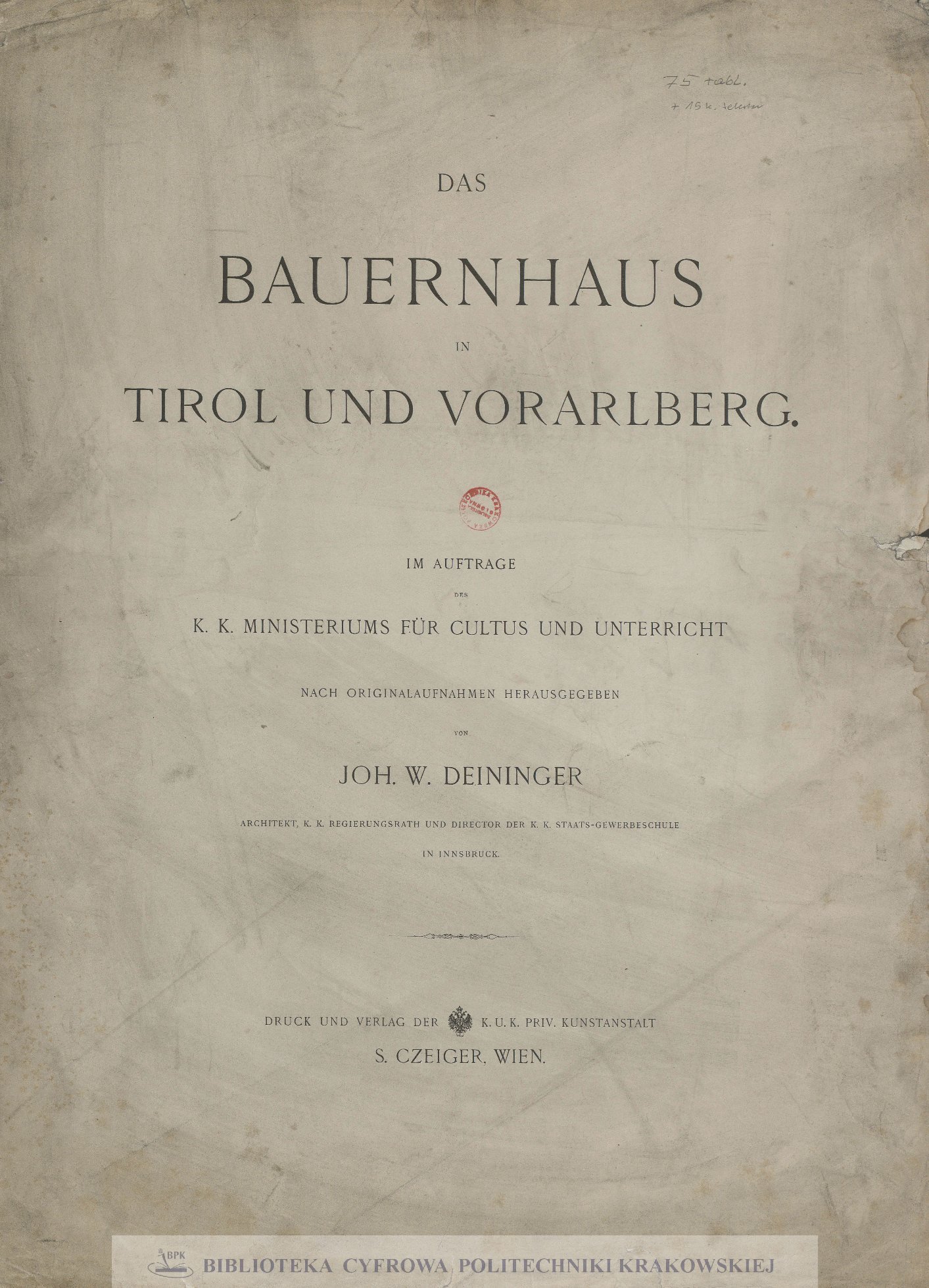 Das Bauernhaus in Tirol und Vorarlberg