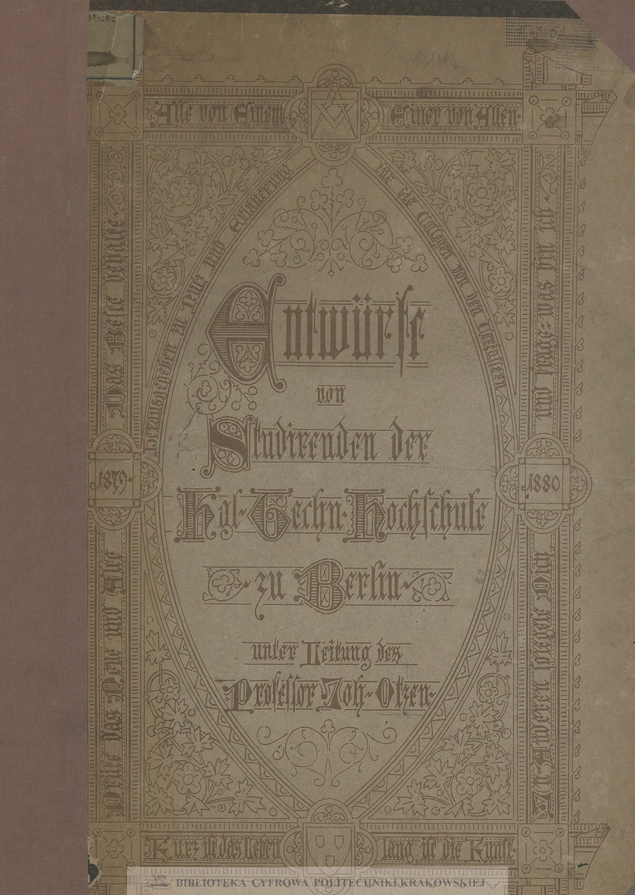 Baukunst des Mittelalters : Entwürfe von Studirenden des Studienjahres 1879-1880. 1. Jg.