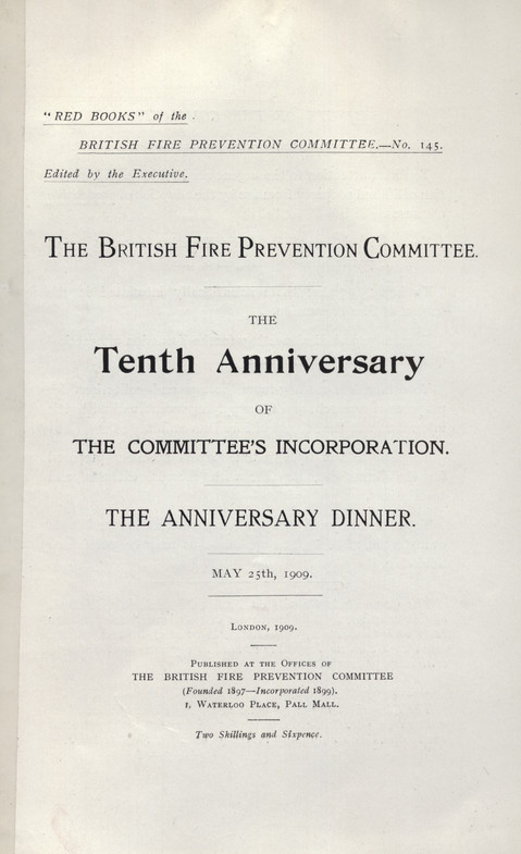The tenth anniversary of the Committee&amp;#039;s incorporation : the anniversary dinner : May 25th, 1909