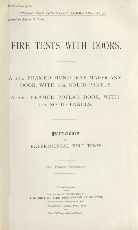 Fire tests with doors : a 2-in. Framed honduras mahogany door, with 2-in. Solid panels, a 2-in. Framed poplar door, with 2-in. Solid panels : particulars of experimental fire tests