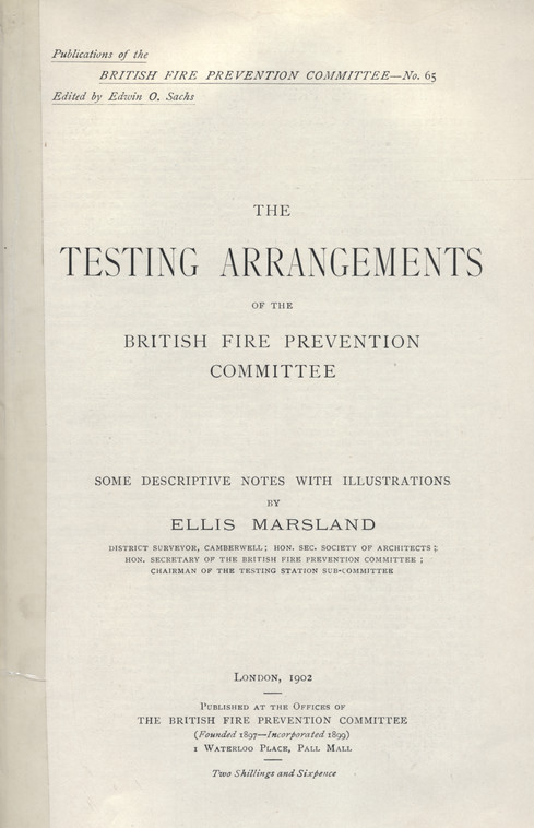 The testing arrangements of the British Fire Prevention Committee