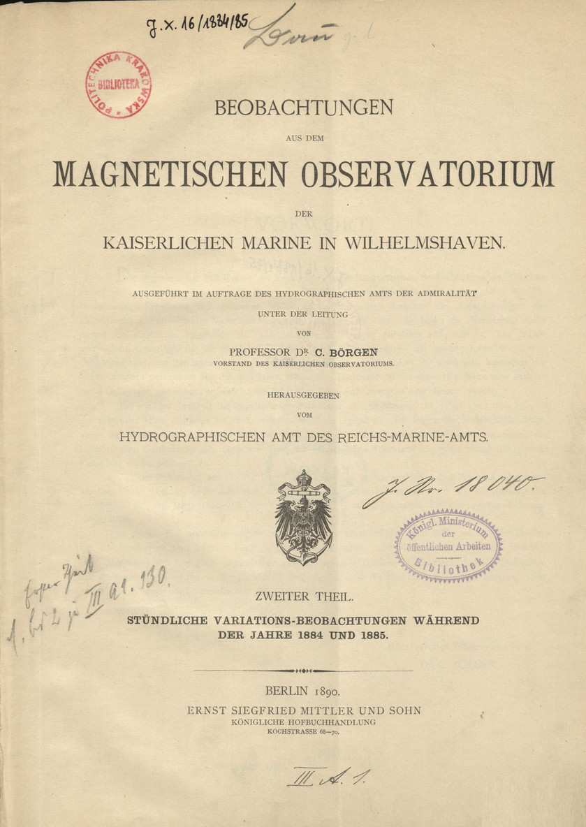 Beobachtungen aus dem Magnetischen Observatorium der Kaiserlichen Marine in Wilhelmshaven, T. 2 (1884/85)
