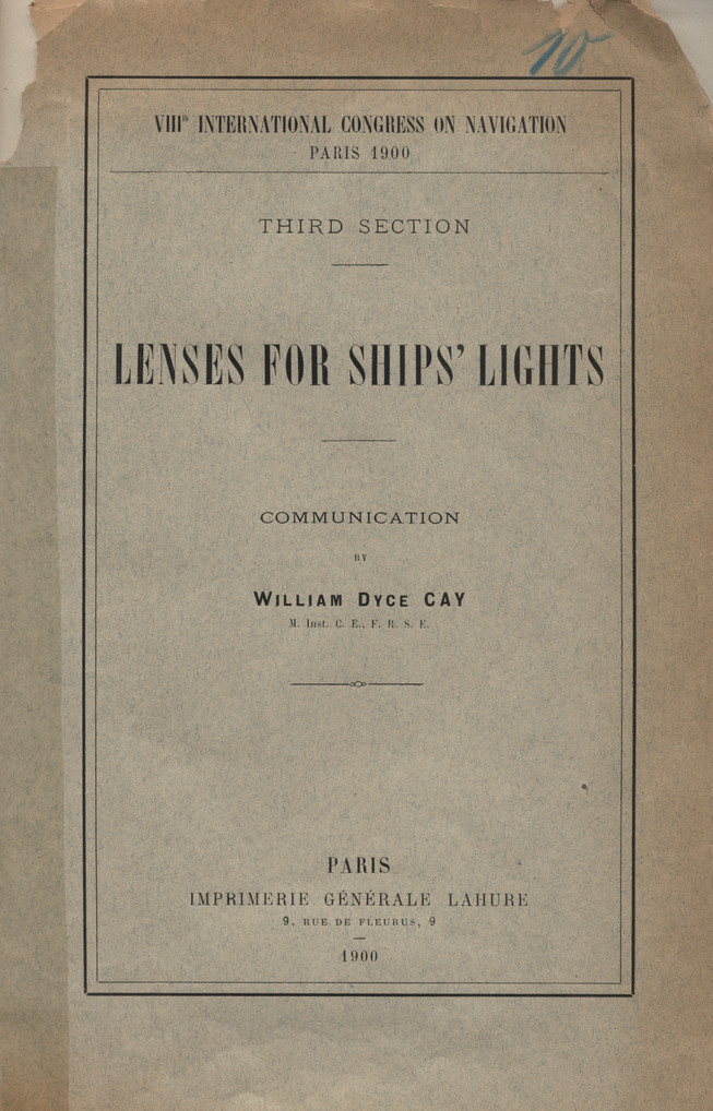 VIII International Congress on Navigation, Paris - 1900. Sect. 3, Lenses for ship&amp;#039;s lights : communication