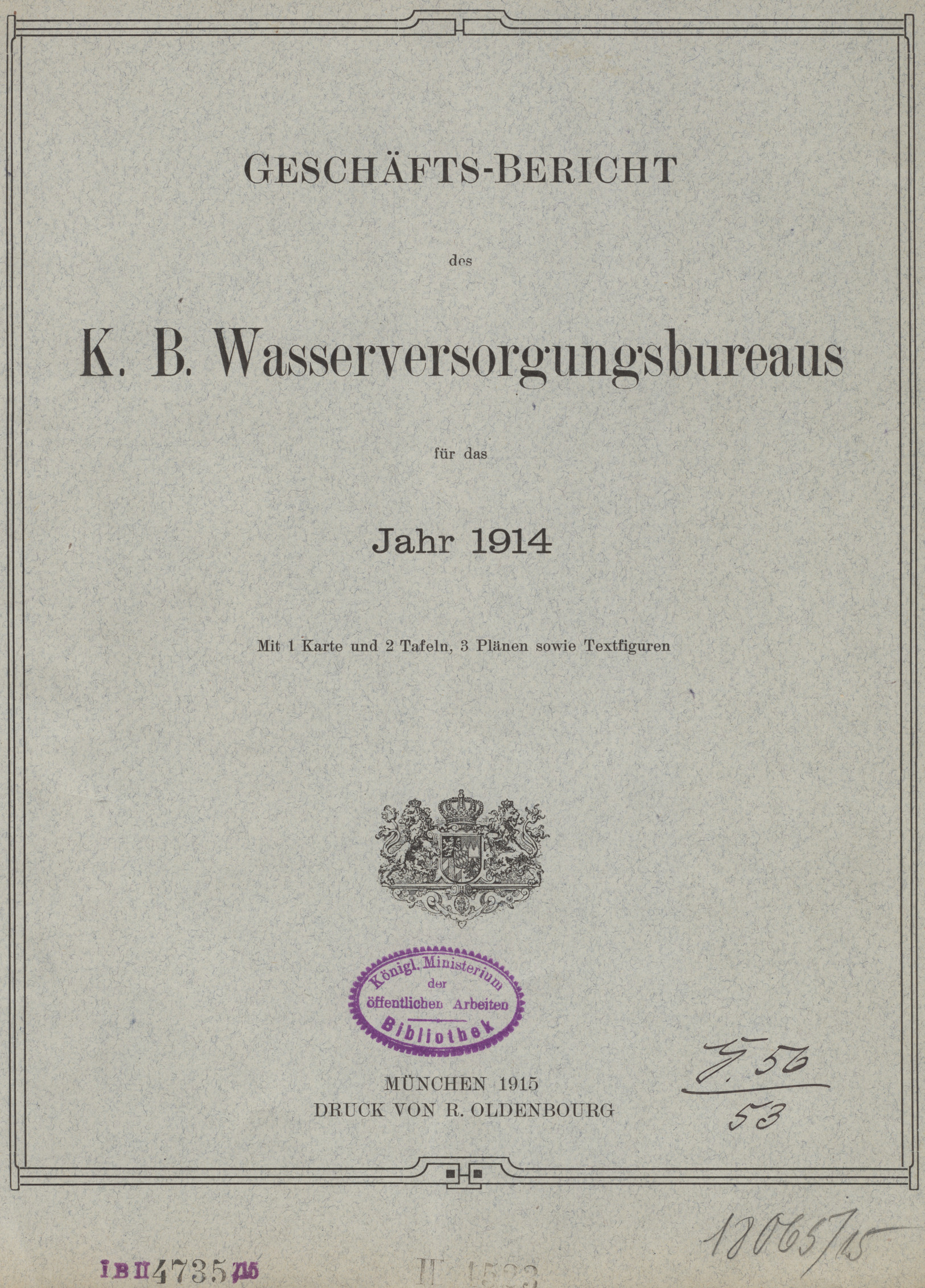 Geschäfts-Bericht des K.B. Wasserversorgungsbureaus : für das Jahr 1915