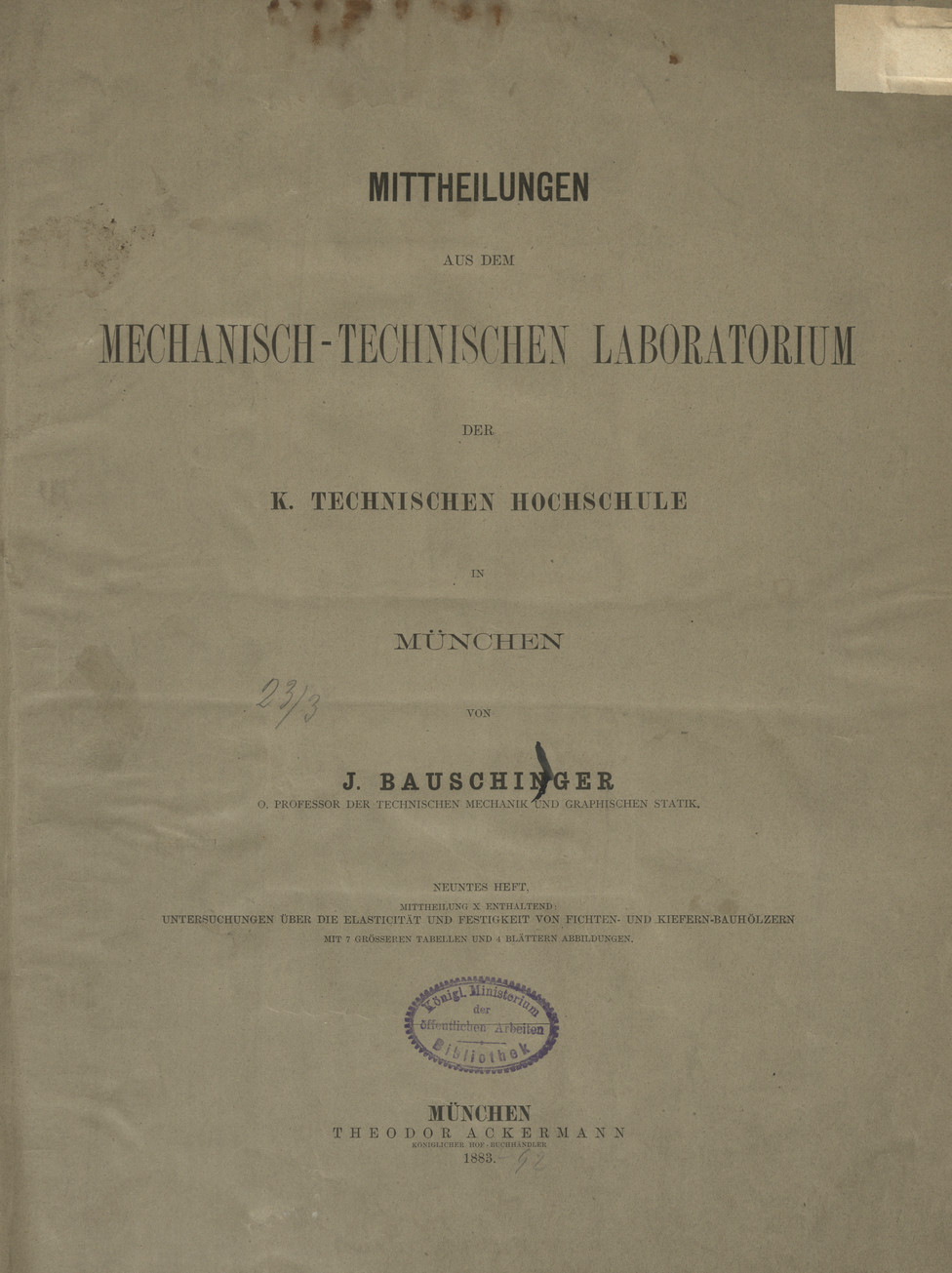 Mitteilungen aus dem Mechanisch -Technischen Laboratorium der K. Technischen Hochschule in München, H. 9