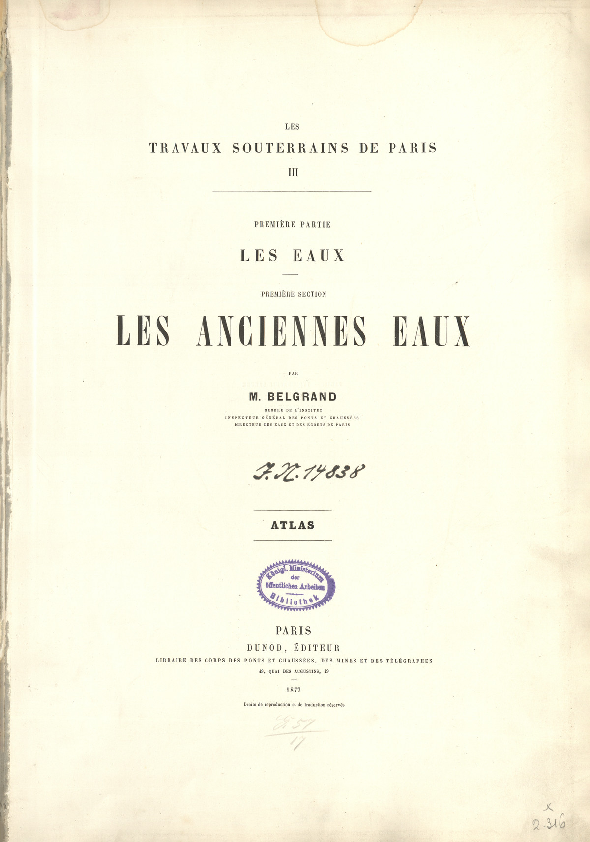 Les travaux souterrains de Paris. 3, Pt. 1, Les eaux. Sect. 1, Les anciennes eaux : Atlas