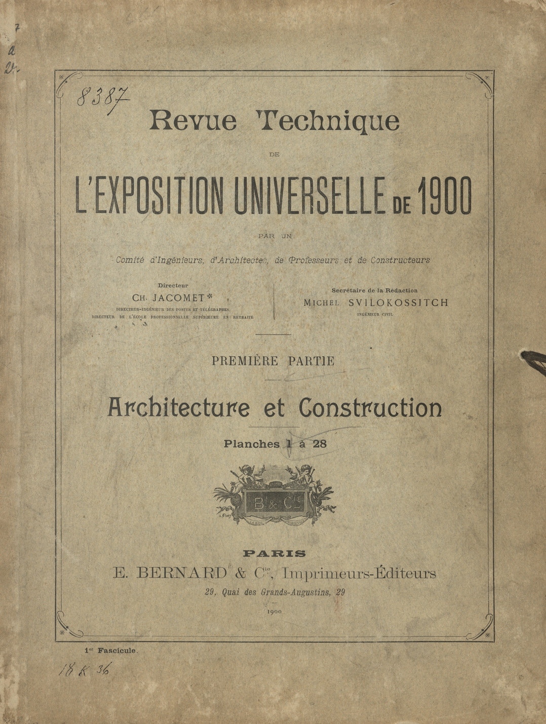 Revue technique de l&amp;#039;exposition universelle de 1900. Pt. 1, t. 1, Architecture et construction
