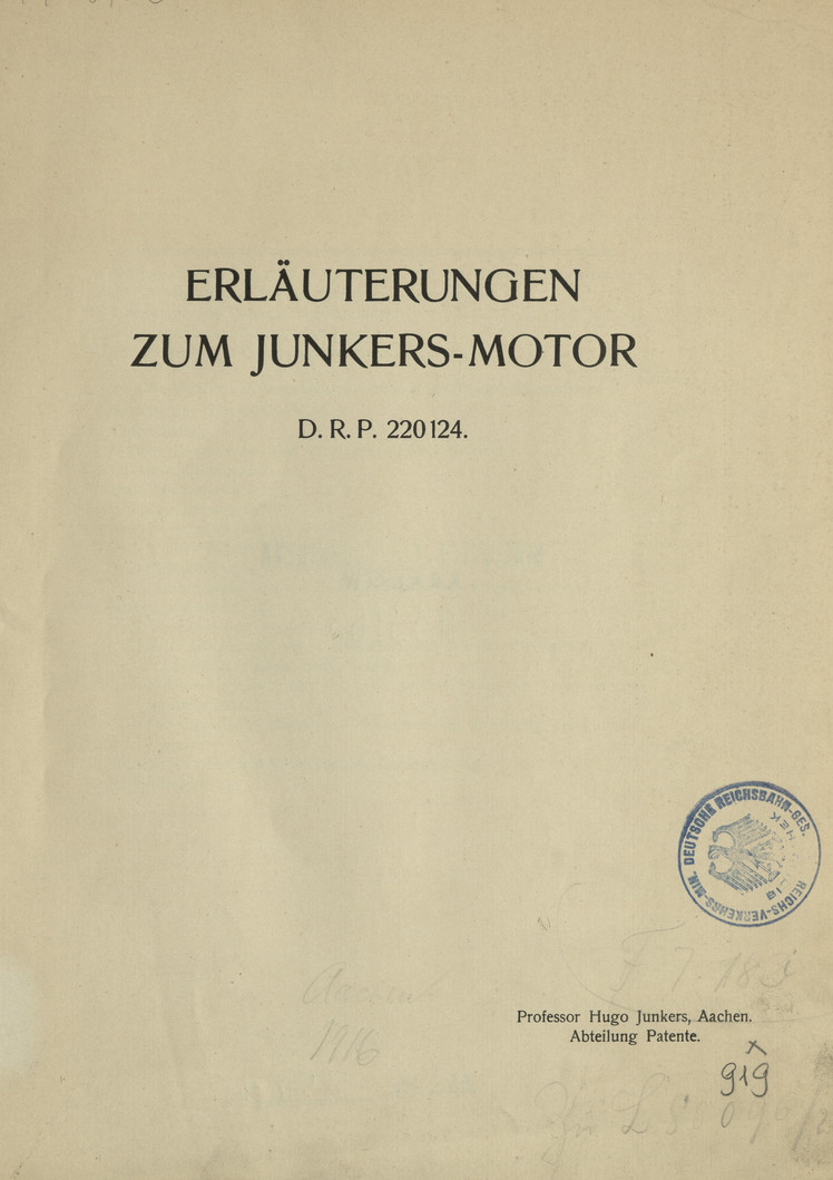 Erläuterungen zum Junkers-Motor D. R. P. 220124