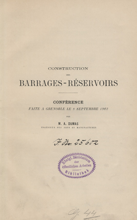 Construction des barrages-réservoirs : Conférence faite a Grenoble le 8 septembre 1902