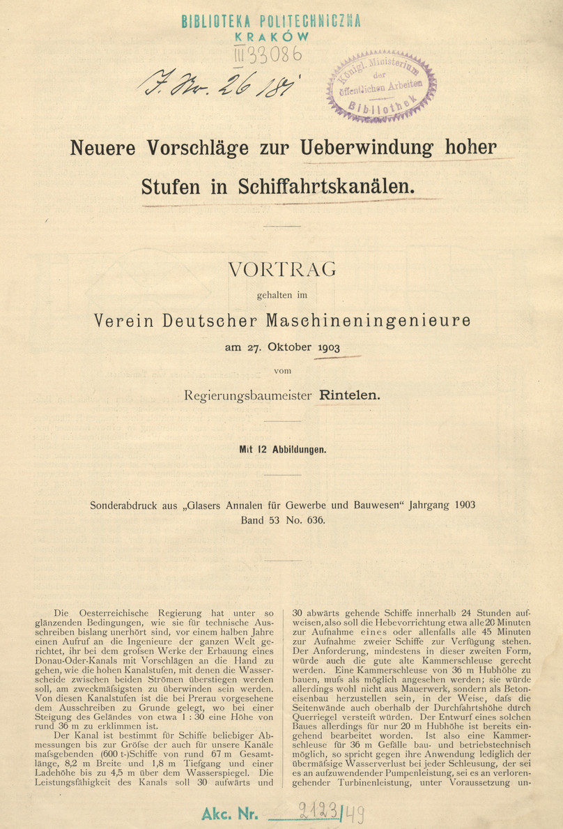 Neuere Vorschläge zur Ueberwindung hoher Stufen in Schiffahrtskanälen : Vortrag gehalten im Verein Deutscher Maschineningenieure am 27. Oktober 1903