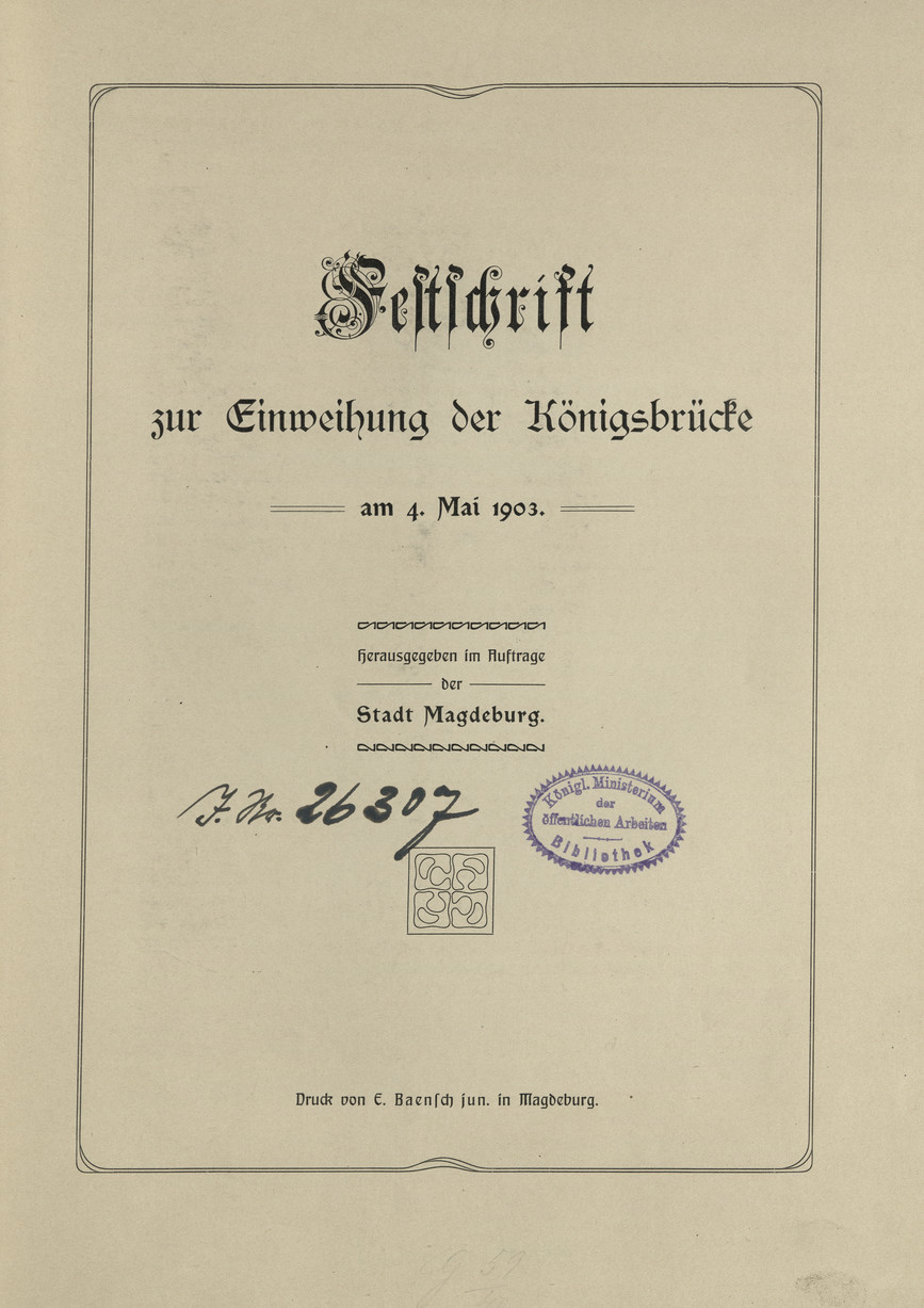 Festschrift zur Einweihung der Königsbrücke am 4. Mai 1903