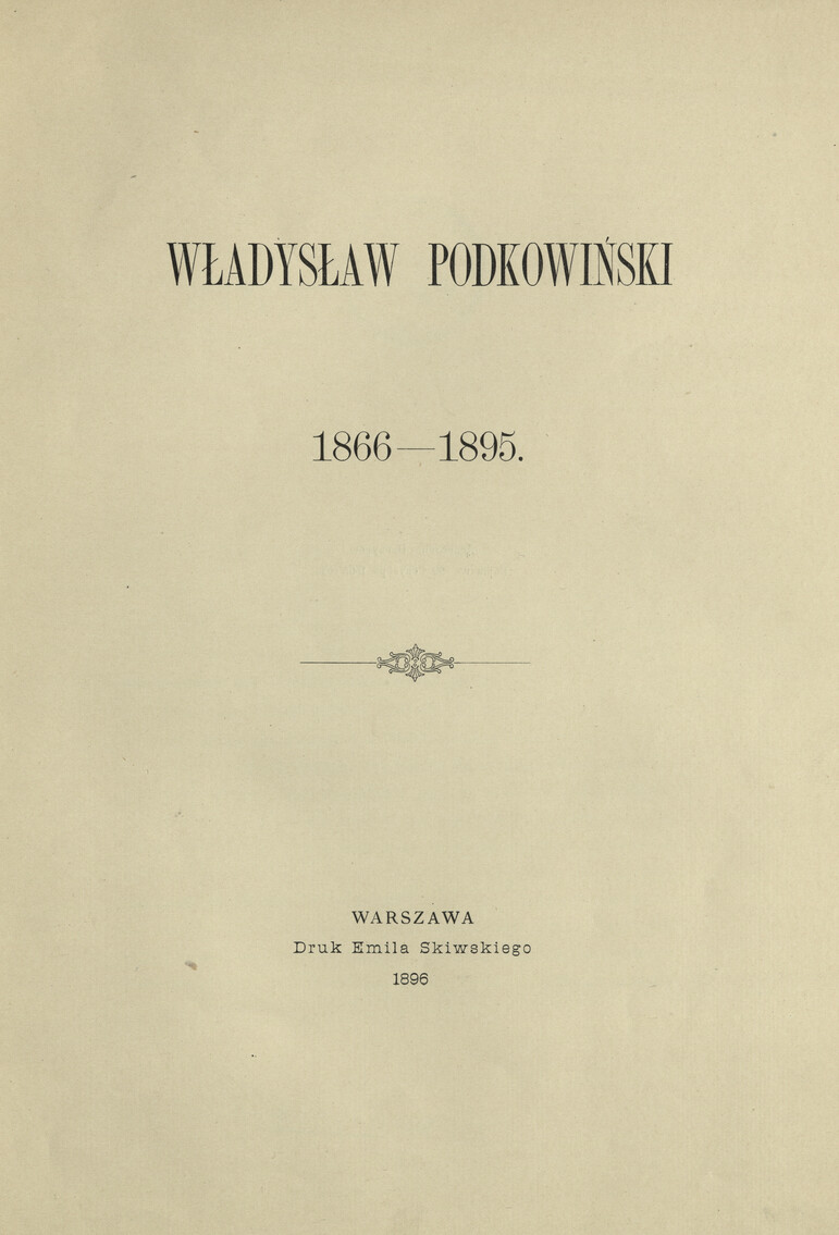 Władysław Podkowiński 1866-1895