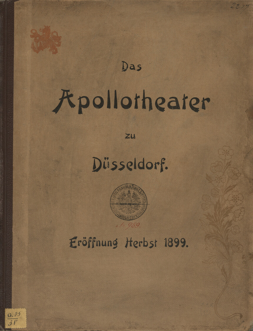 Das Apollotheater zu Düsseldorf : Eröffnung Herbst 1899