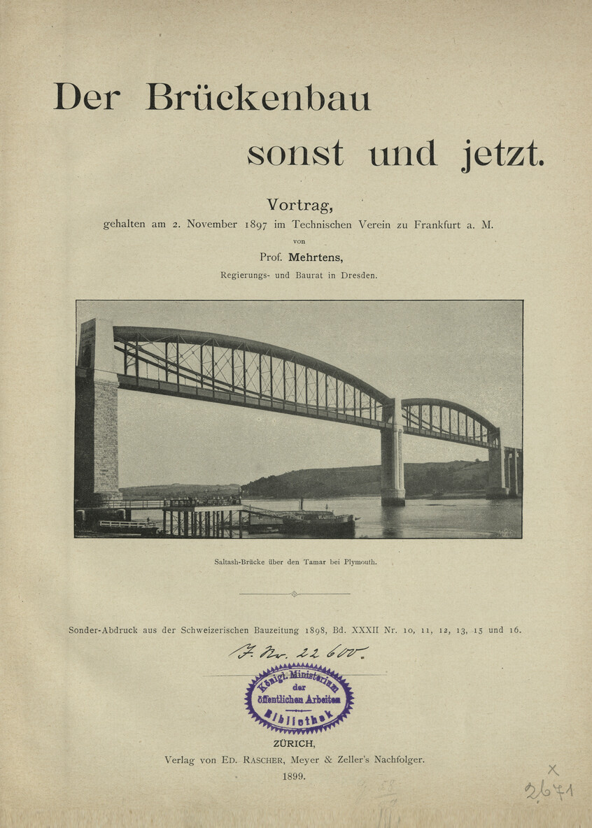 Der Brückenbau sonst und jetzt : Vortrag, gehalten am 2. November 1897 im Technischen Verein zu Frankfurt a. M.