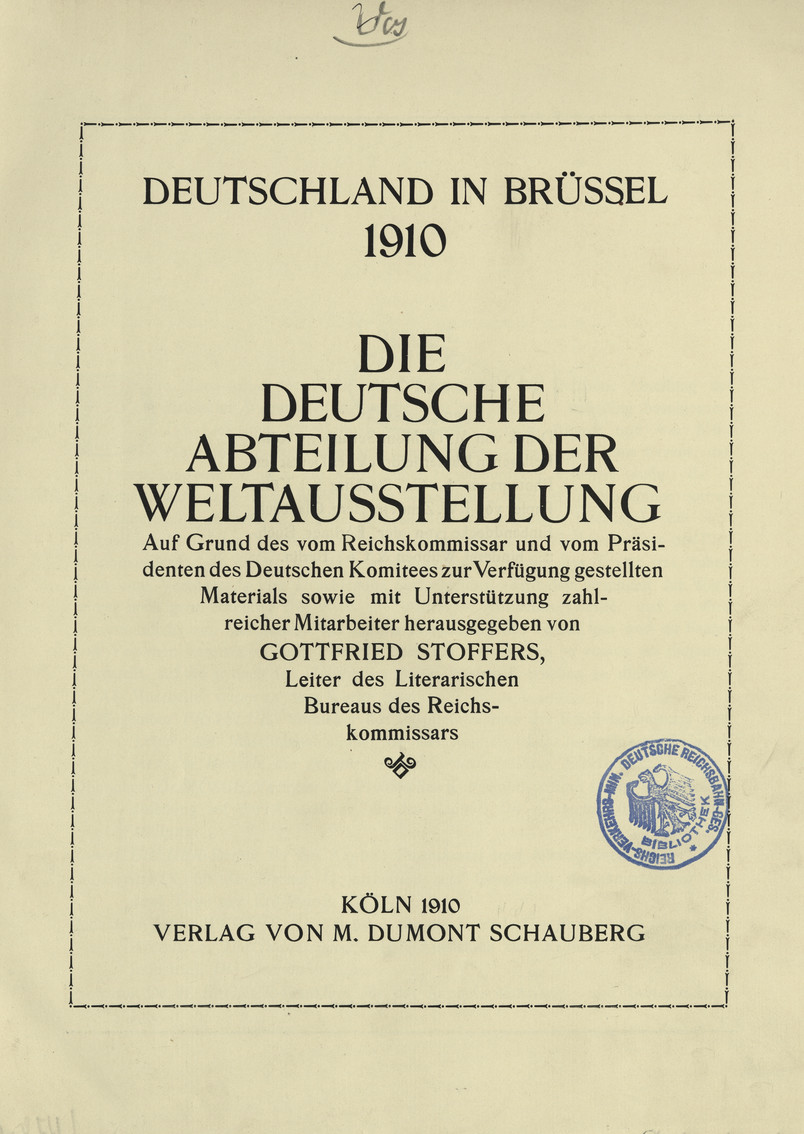 Deutschland in Brüssel 1910 : Die deutsche Abteilung der Weltausstellung