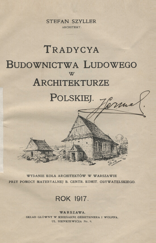 Tradycya budownictwa ludowego w architekturze polskiej