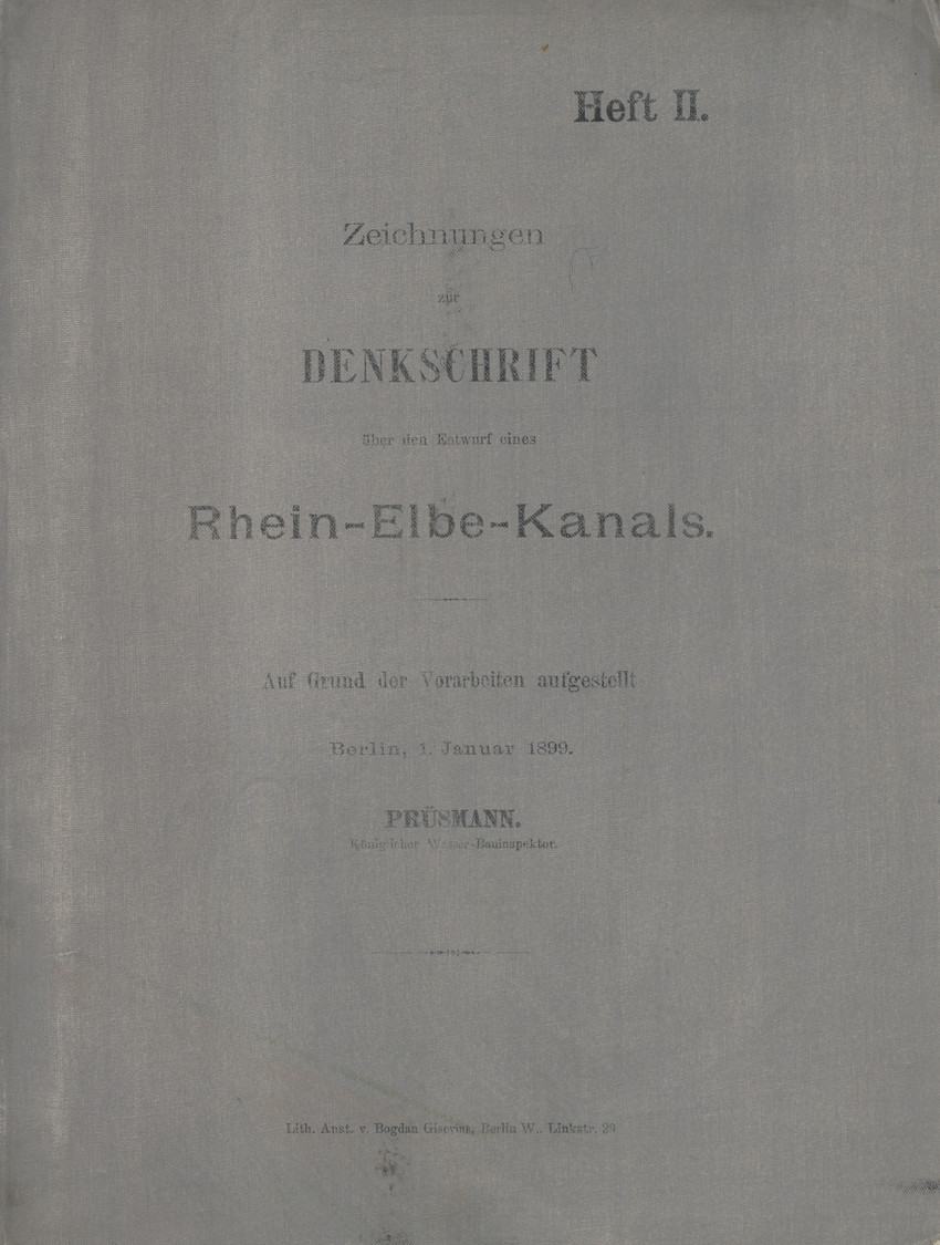 Zeichnungen zur Denkschrift über den Entwurf eines Rhein-Elbe-Kanals : Auf Grund der Vorarbeiten aufgestellt. H. 2
