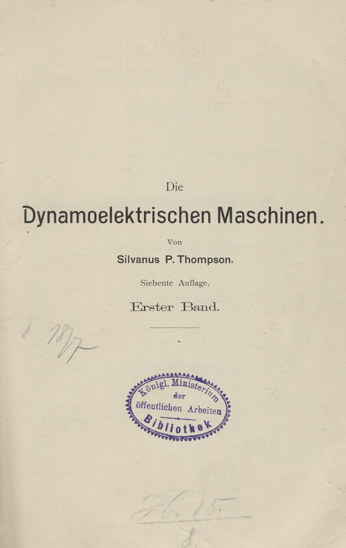 Die dynamoelektrischen Maschinen : ein Handbuch für Studierende der Elektrotechnik. Bd. 1, Die Gleichstrommaschinen