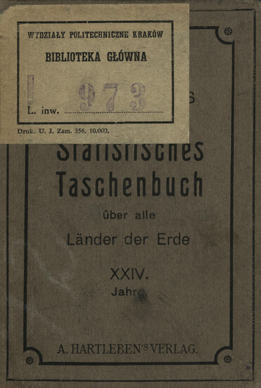 A Hartleben&amp;#039;s Kleines Statistisches Taschenbuch über alle Länder der Erde : vierundzwanzigster Jahrgang 1917