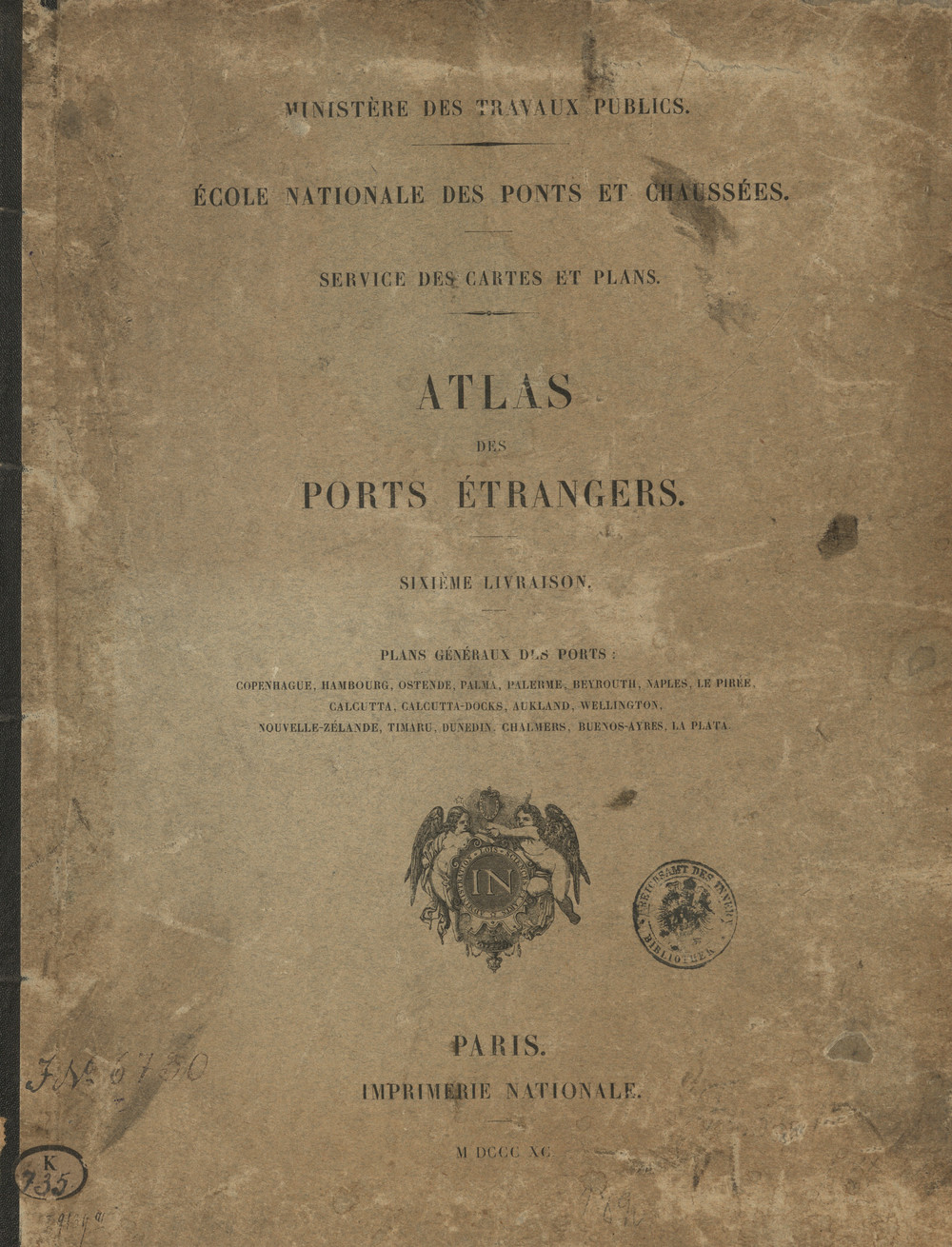Atlas des ports étrangers. Livr. 6