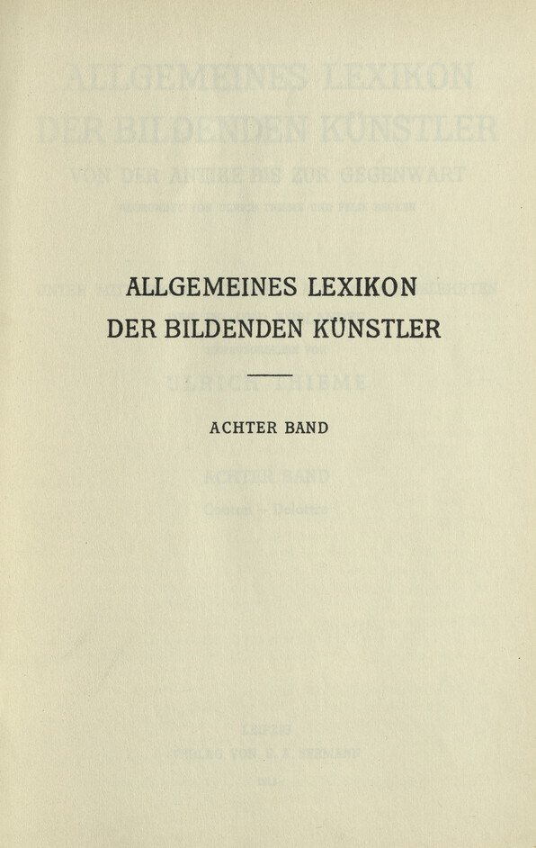 Allgemeines Lexikon der bildenden Künstler : von der Antike bis zur Gegenwart. Bd. 8, Coutan - Delattre