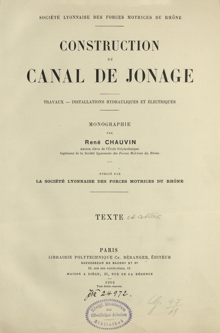 Construction du canal de Jonage : travaux, installations hydrauliques et électriques : texte