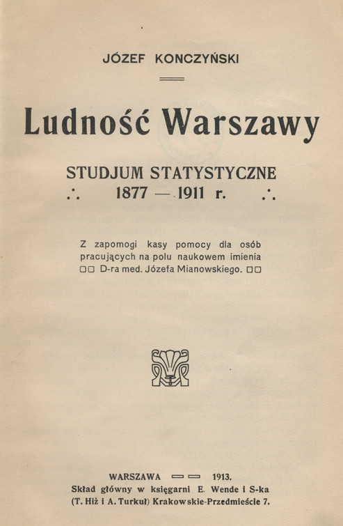 Ludność Warszawy : studjum statystyczne 1877-1911 r.