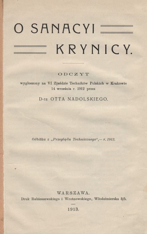 O sanacyi Krynicy : odczyt wygłoszony na VI Zjezdzie Techników Polskich w Krakowie 14 września r. 1912