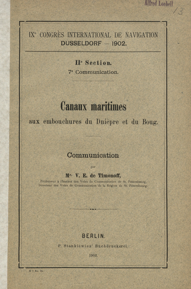 X. Congrès International de Navigation, Dusseldorf - 1902. Sect. 2, Communication 7, Canaux maritimes aux embouchures du Dnièpre et du Boug : communication