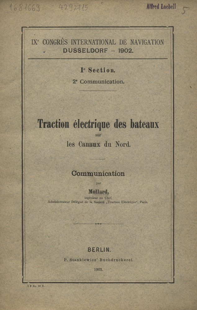 IX. Congrès International de Navigation, Dusseldorf - 1902. Sect. 1, Communication 2, Traction électrique des bateaux sur les Canaux du Nord : communication