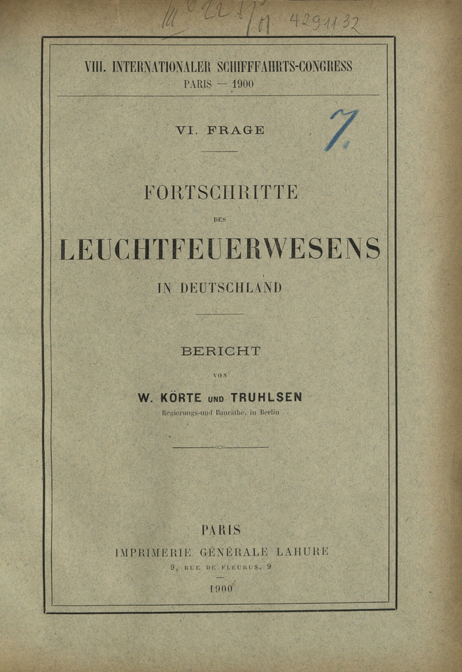 VIII. Internationaler Schifffahrts-Congress, Paris - 1900. Frage 6, Fortschritte des Leuchtfeuerwesens in Deutschland : Bericht