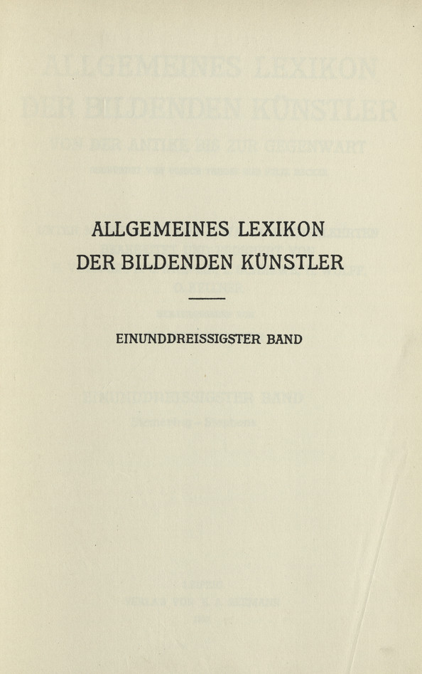 Allgemeines Lexikon der bildenden Kunstler : von der Antike bis zur Gegenwart. Bd. 31, Siemering - Stephens