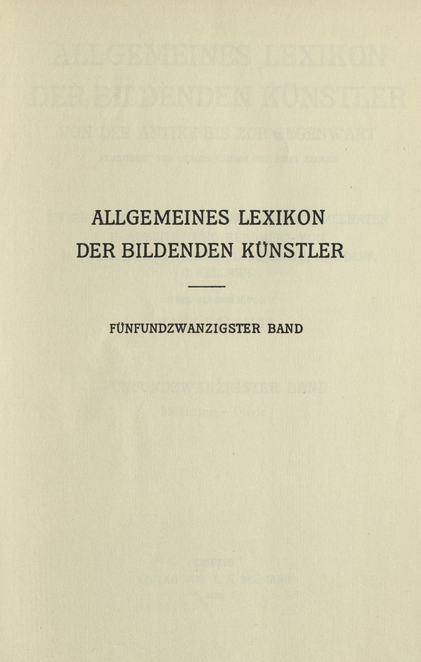Allgemeines Lexikon der bildenden Künstler : von der Antike bis zur Gegenwart. Bd. 25, Moehring - Olivié