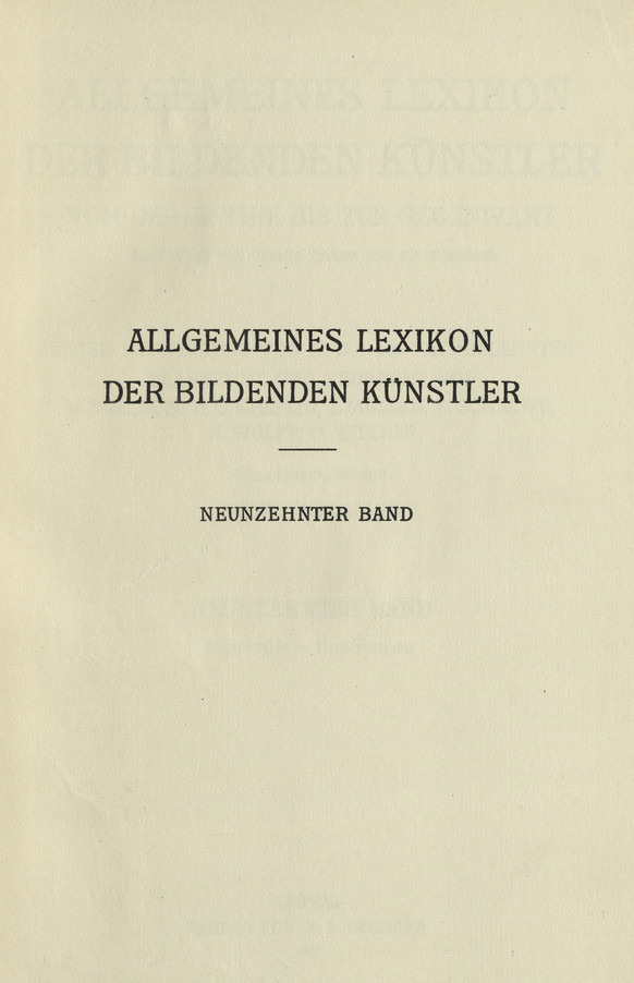 Allgemeines Lexikon der bildenden Künstler : von der Antike bis zur Gegenwart. Bd. 19, Ingouville - Kauffungen