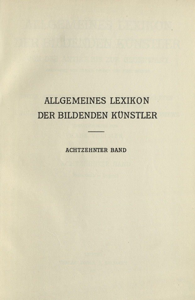 Allgemeines Lexikon der bildenden Kunstler : von der Antike bis zur Gegenwart. Bd. 18, Hubatsch - Ingouf