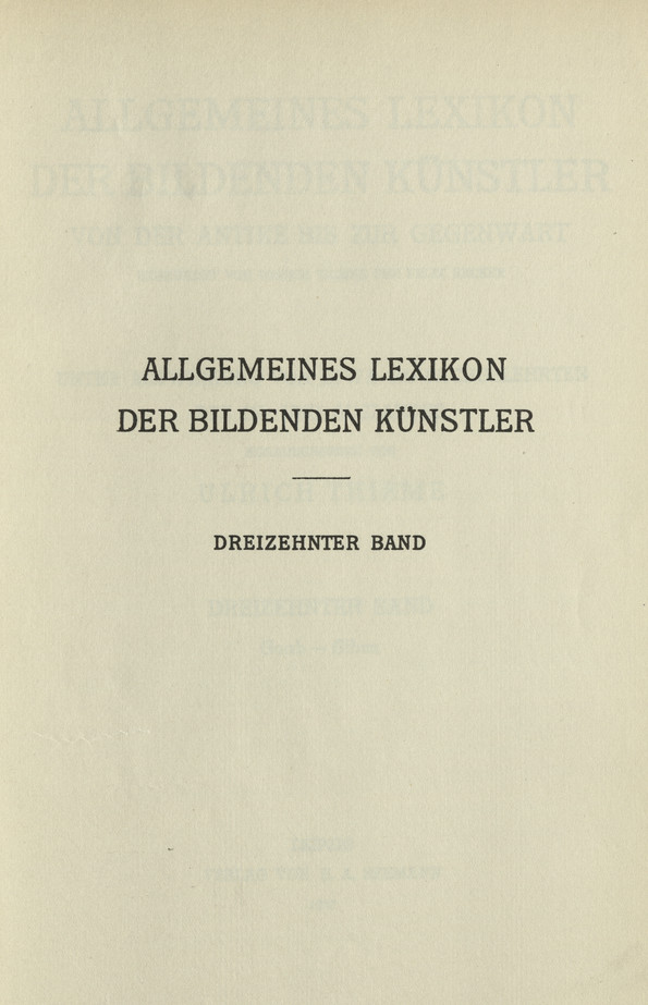 Allgemeines Lexikon der bildenden Künstler : von der Antike bis zur Gegenwart. Bd. 13, Gaab - Gibus