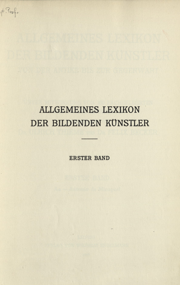 Allgemeines Lexikon der bildenden Künstler : von der Antike bis zur Gegenwart. Bd. 1, Aa - Antonio de Miraquel