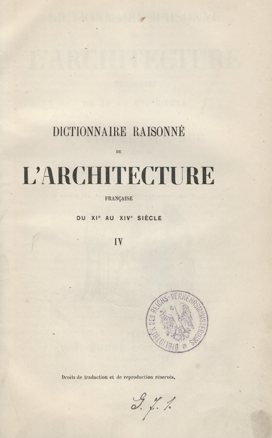 Dictionnaire raisonné de l&amp;#039;architecture française du XIe au XVIe siècle. T. 4